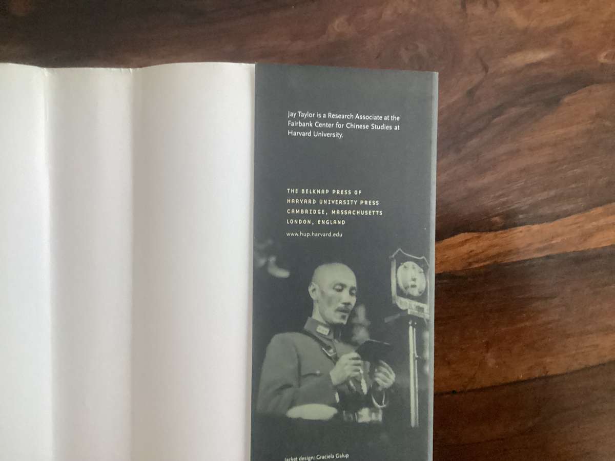 THE GENERALISSIMO (Chiang Kai-Shek and the struggle for modern China). Hardcover , signed copy.