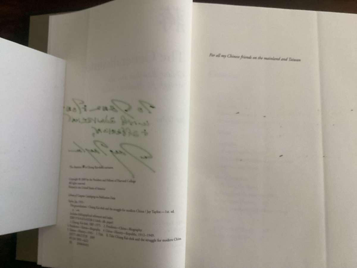 THE GENERALISSIMO (Chiang Kai-Shek and the struggle for modern China). Hardcover , signed copy.