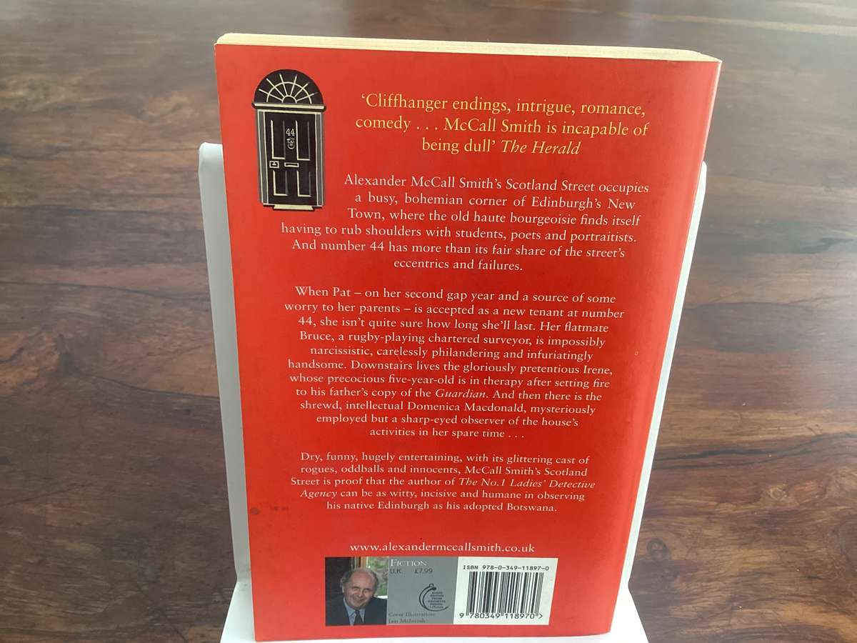 44 SCOTLAND STREET, by Alexander McCall Smith. Paperback in VGood condition.