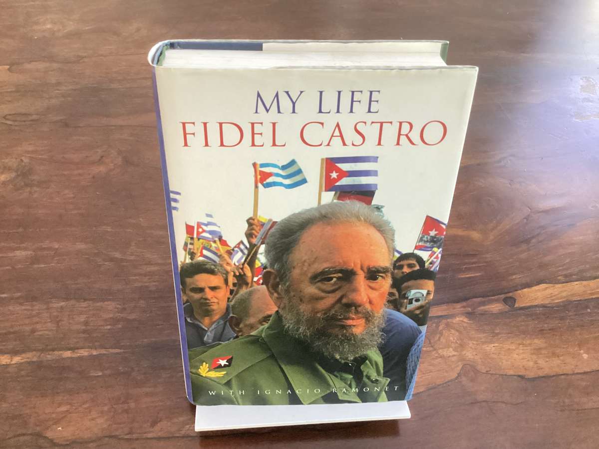 FIDEL CASTRO: My Life. 1st Edition Hardcover, in a Fine condition.