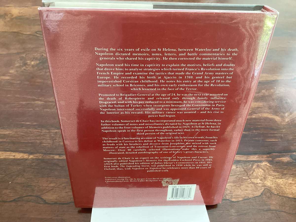 NAPOLEON on Napoleon, an autobiography edited by S de Chair. Hardcover in an excellent condition.