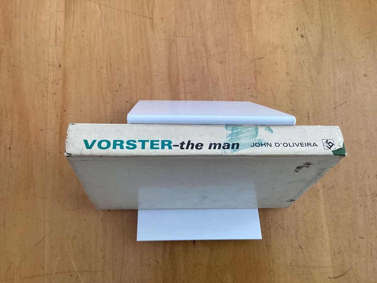 VORSTER - the man. Hardcover, 1977(first edition?), in a Good condition.