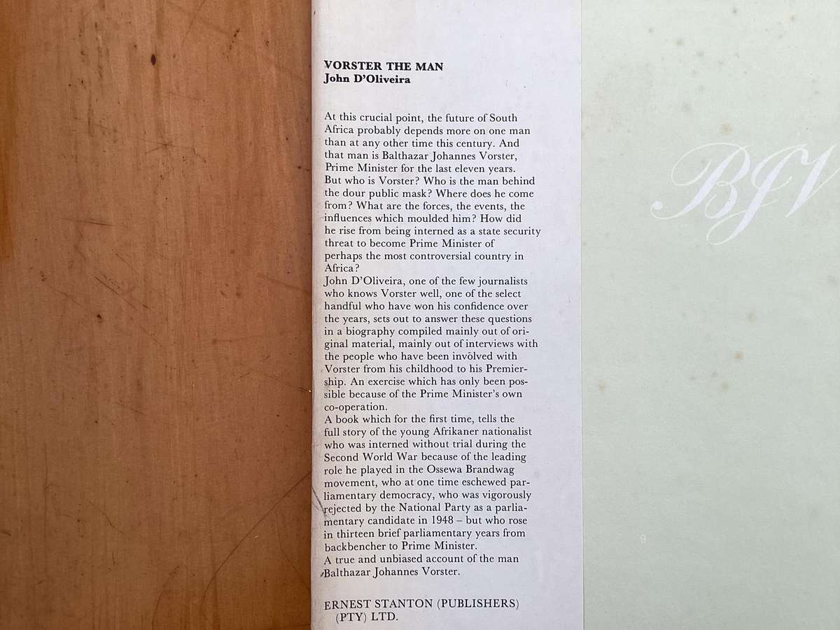 VORSTER - the man. Hardcover, 1977(first edition?), in a Good condition.