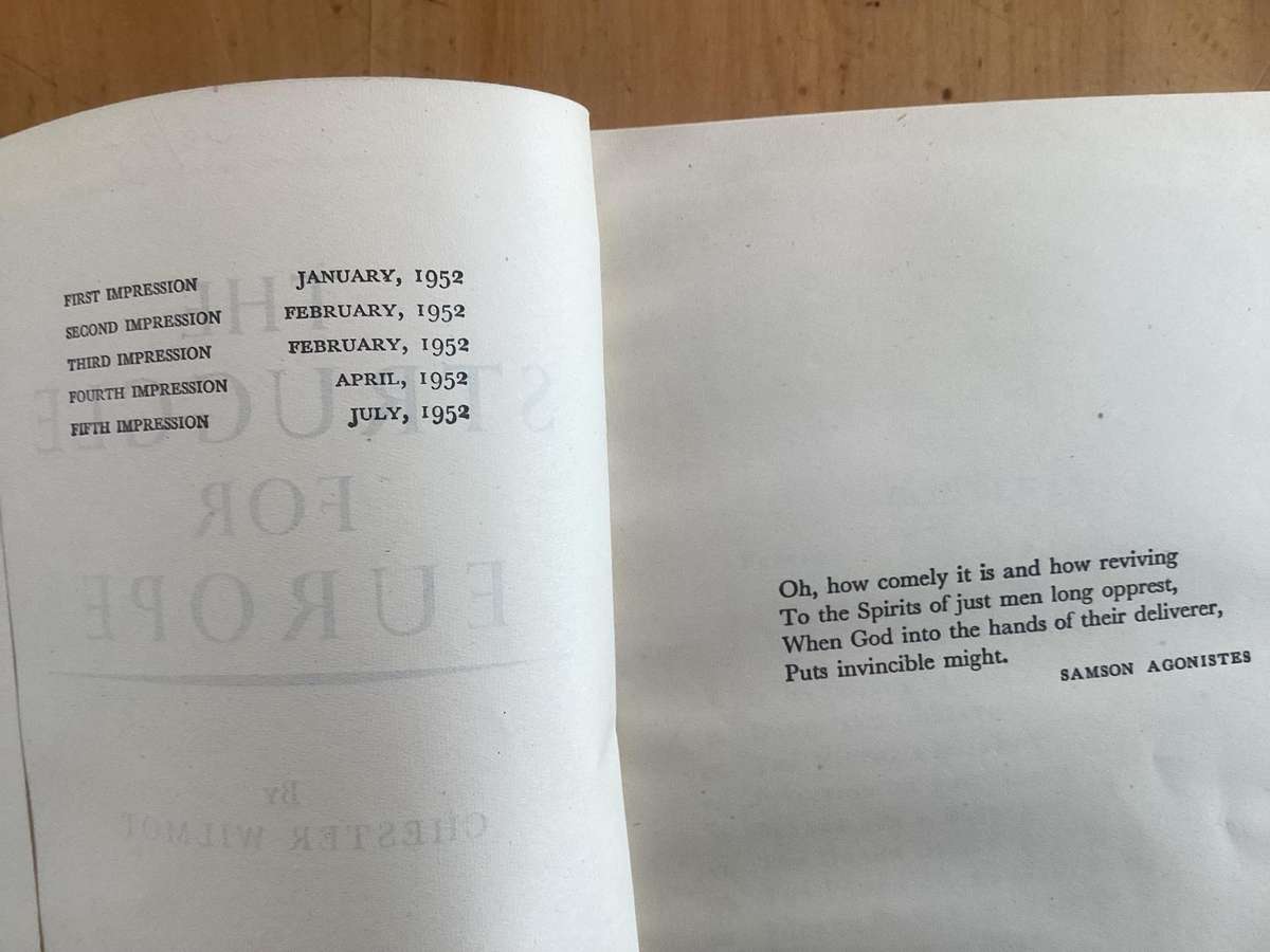 THE STRUGGLE FOR EUROPE. Chester Wilmots highly praised classic of contemporary history.