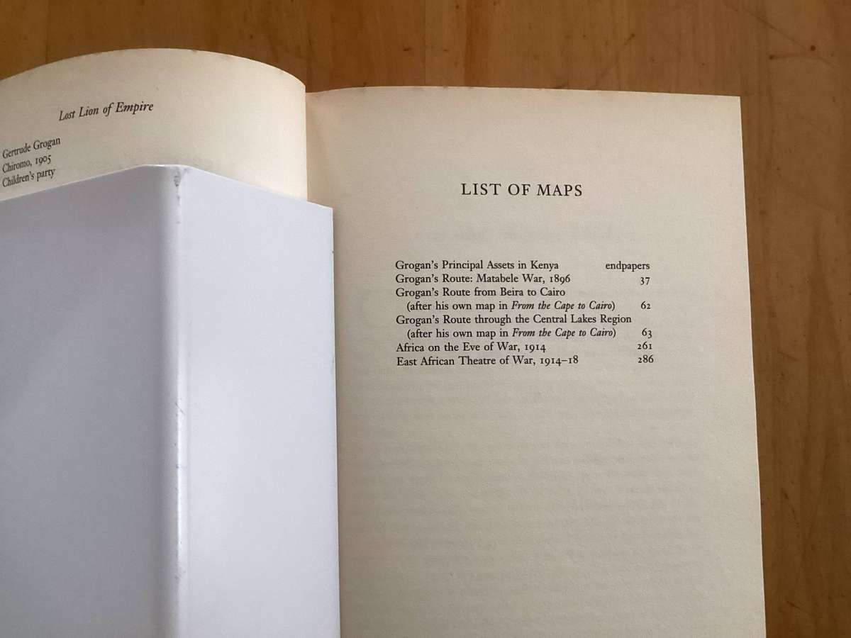 LOST LION of EMPIRE. The life of Cape-To-Cairo Grogan, hardcover by Edward Paice.