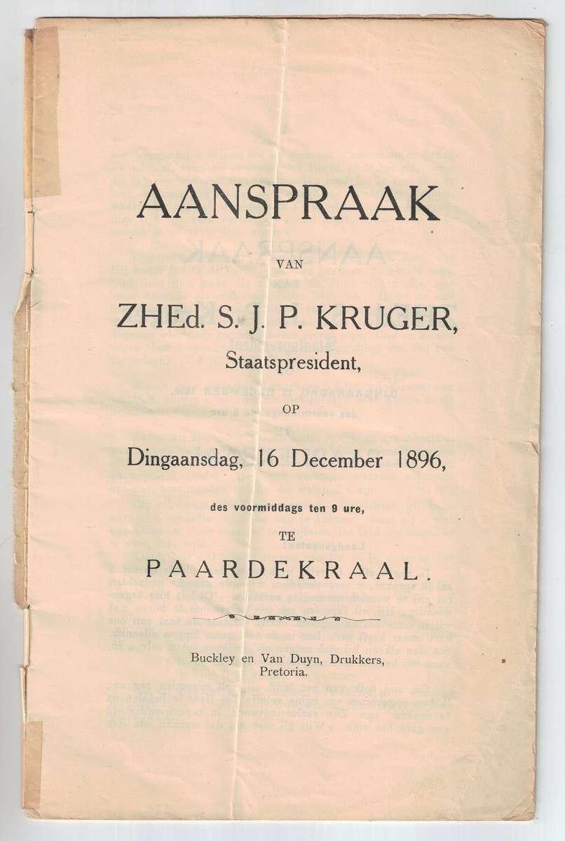 AANSPRAAK VAN ZHEd. S. J. P. KRUGER, Staatspresident op Dingaansdag, 16 December 1896