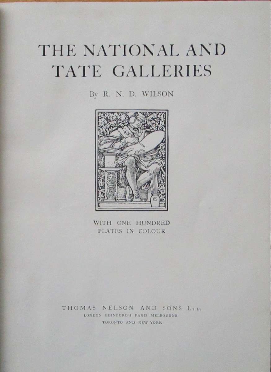 The National and Tate Galleries with One Hundred Plates in Colour