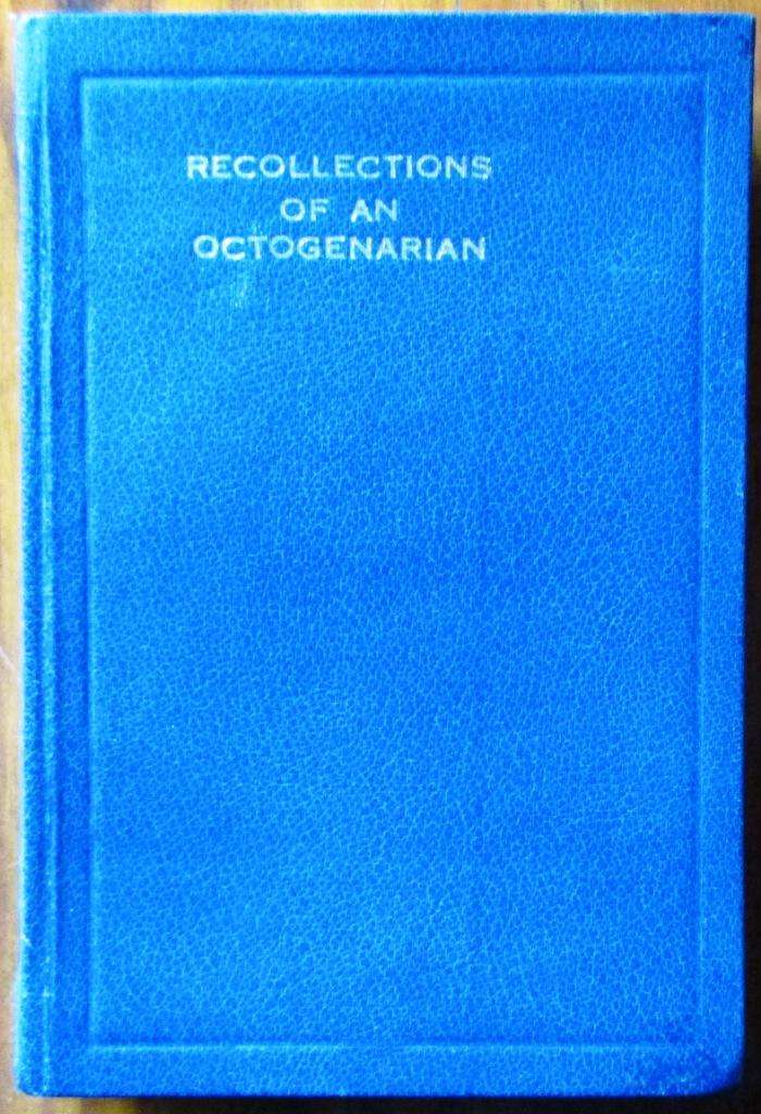 Recollections of an Octogenarian