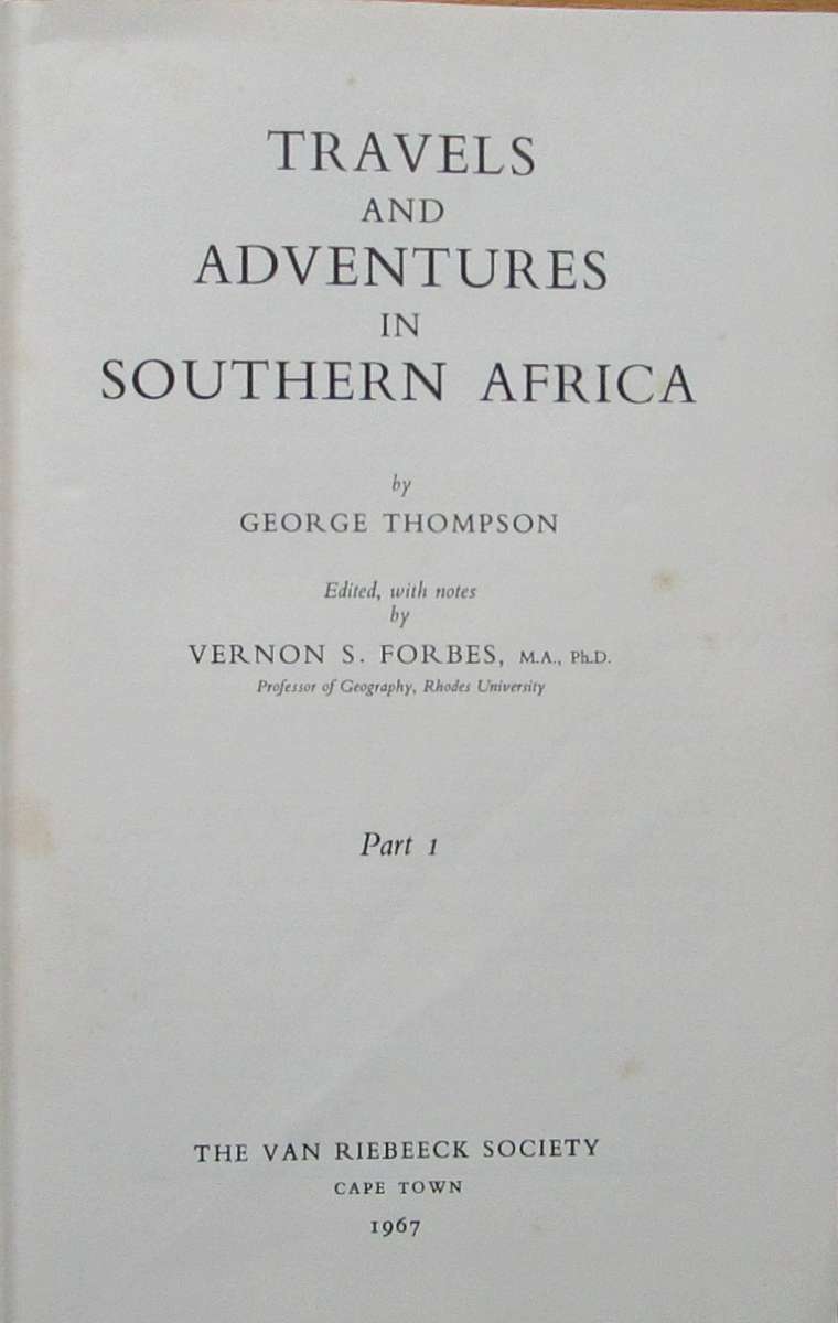 Travels and Adventures in Southern Africa - 2 volume set