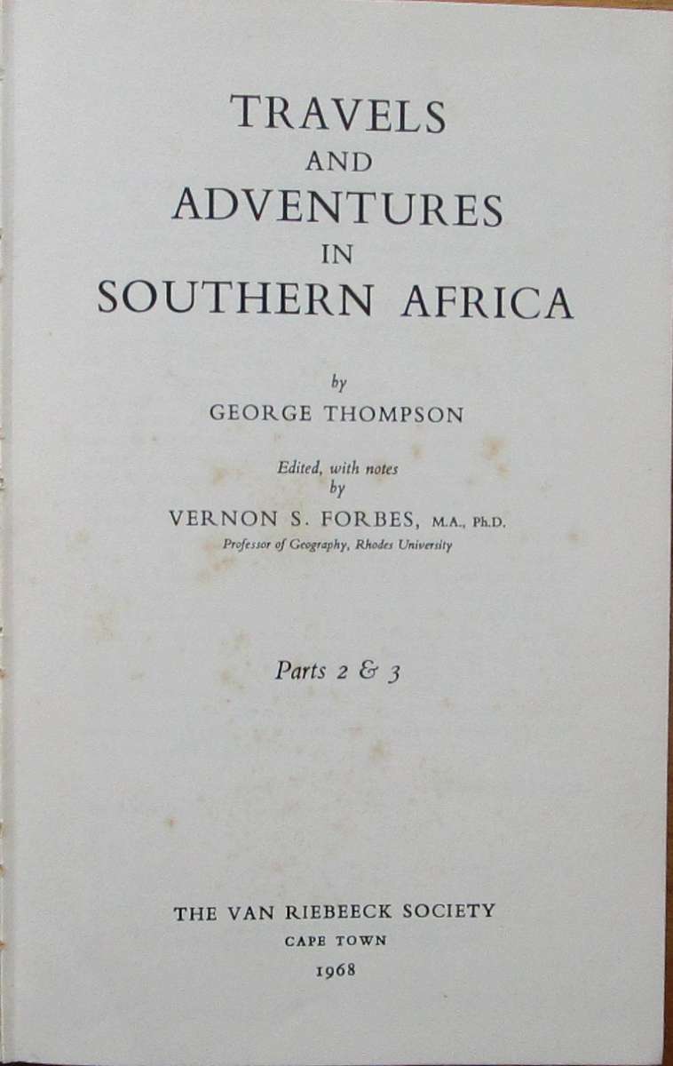 Travels and Adventures in Southern Africa - 2 volume set