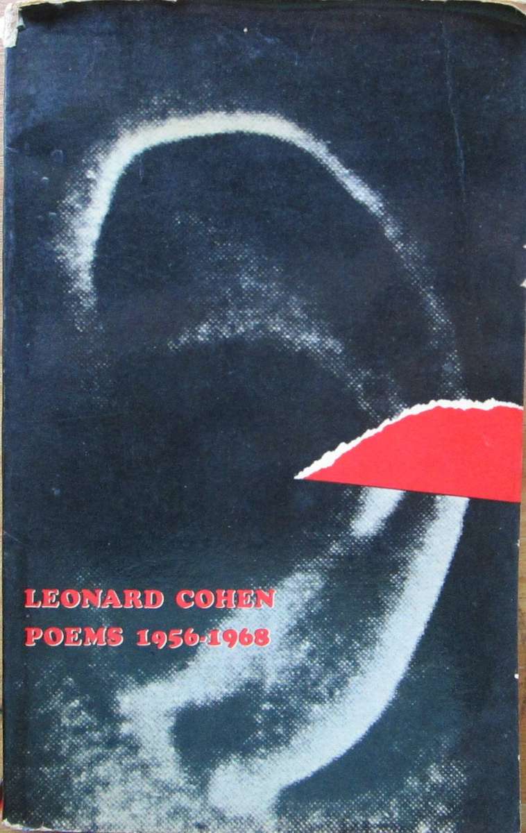 Leonard Cohen Poems: 1956 - 1968