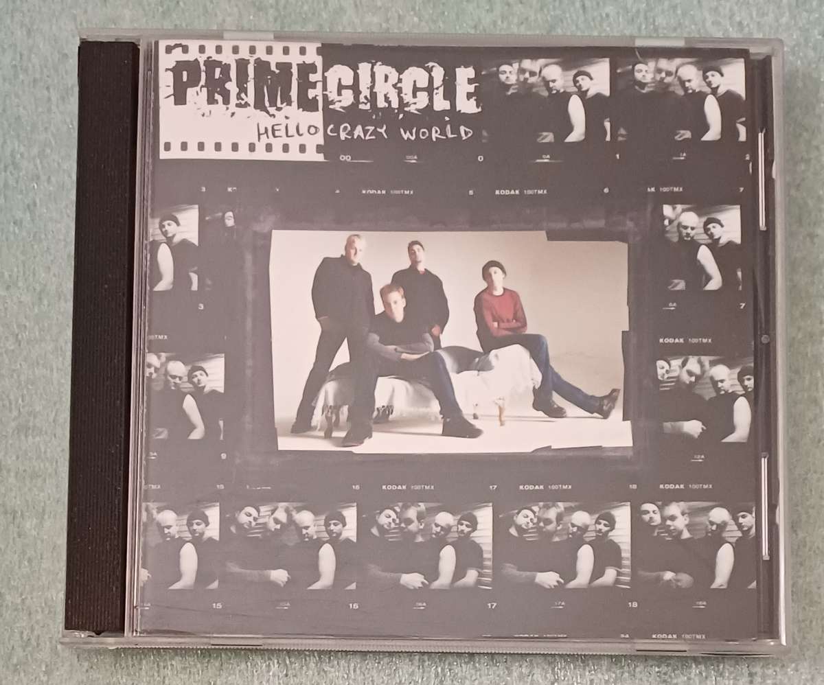 PRIME CIRCLE - HELLO CRAZY WORLD
