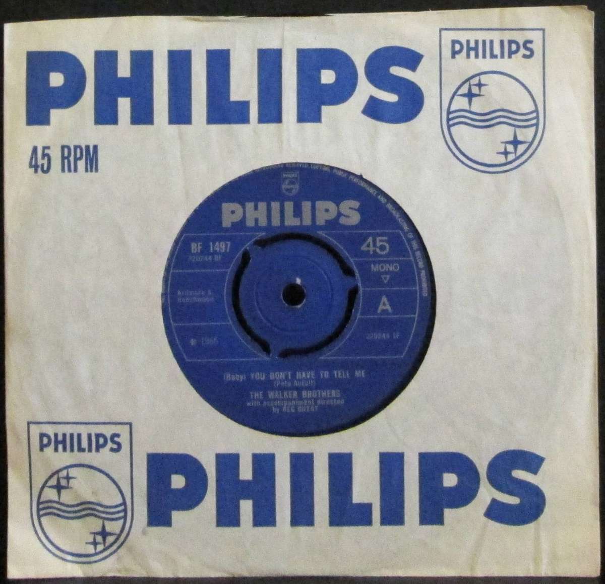 THE WALKER BROTHERS - (BABY) YOU DONT HAVE TO TELL ME / MY LOVE IS GROWING   (7 SINGLE/VINYL)