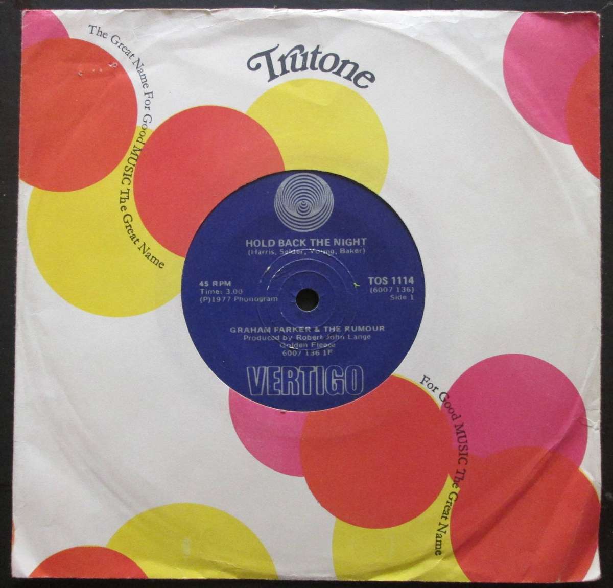 GRAHAM PARKER & THE RUMOUR - HOLD BACK THE NIGHT / (LET ME GET) SWEET ON YOU (7 SINGLE/VINYL)