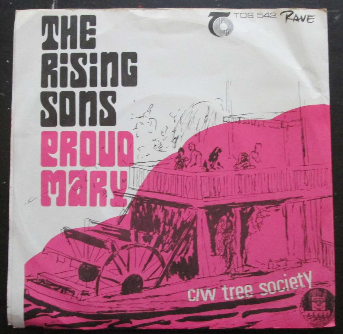 THE RISING SONS - PROUD MARY / TREE SOCIETY  (7 SINGLE/VINYL)