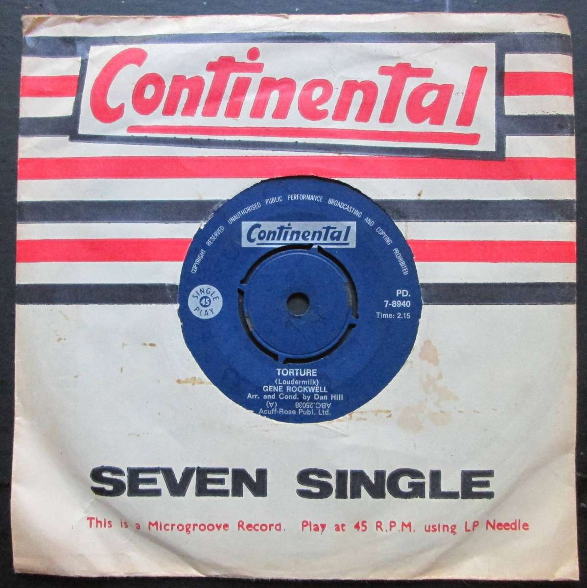 GENE ROCKWELL - TORTURE / YOU NEVER LOOKED SWEETER  (7 SINGLE/VINYL)