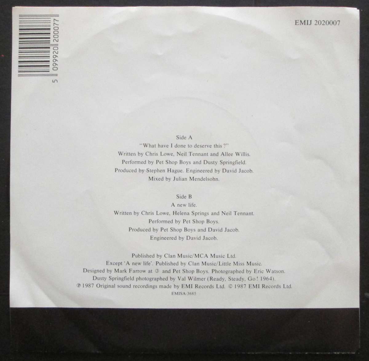 PET SHOP BOYS - WHAT HAVE I DONE TO DESERVE THIS / A NEW LIFE  (7 SINGLE/VINYL)