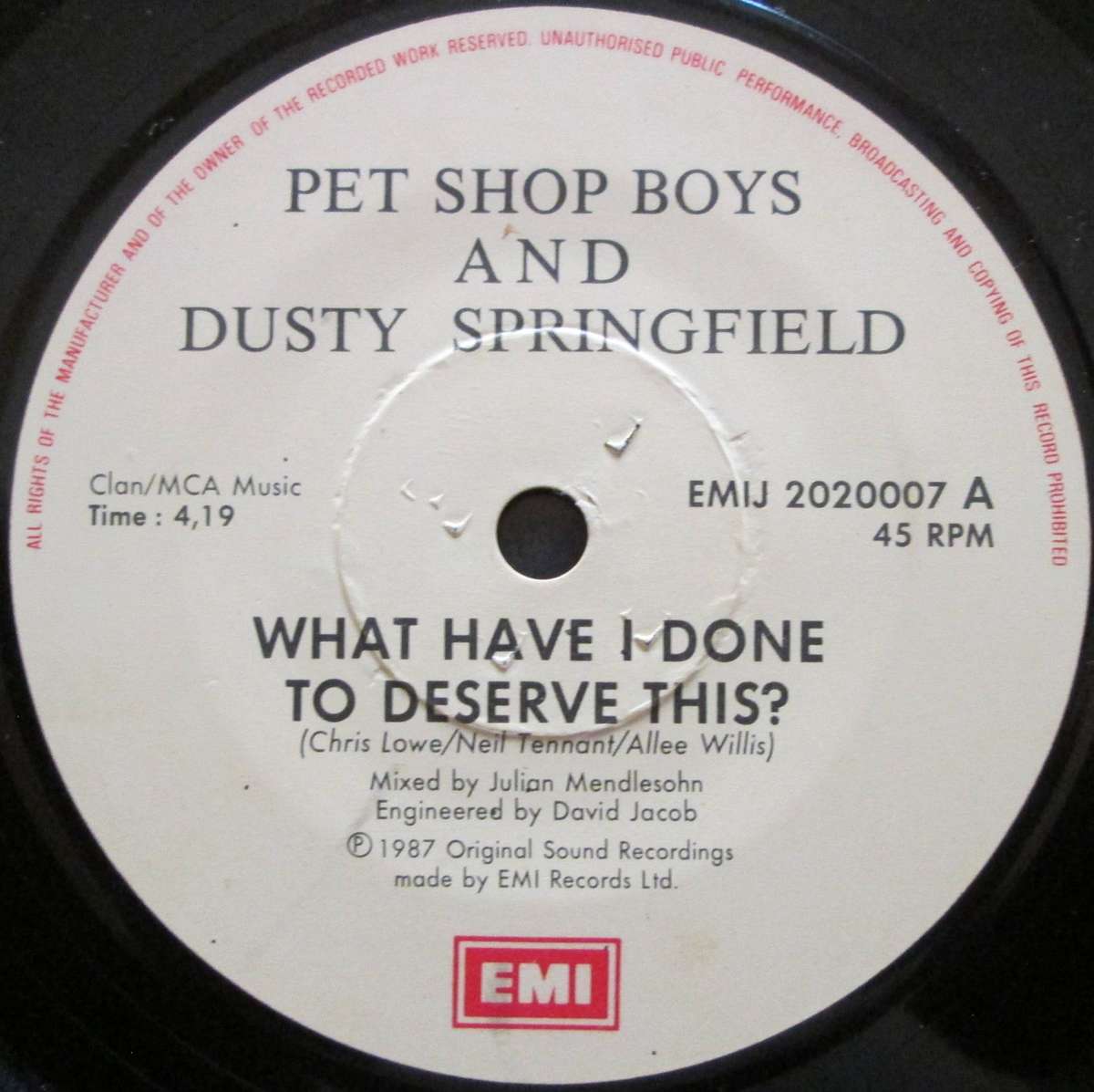 PET SHOP BOYS - WHAT HAVE I DONE TO DESERVE THIS / A NEW LIFE  (7 SINGLE/VINYL)