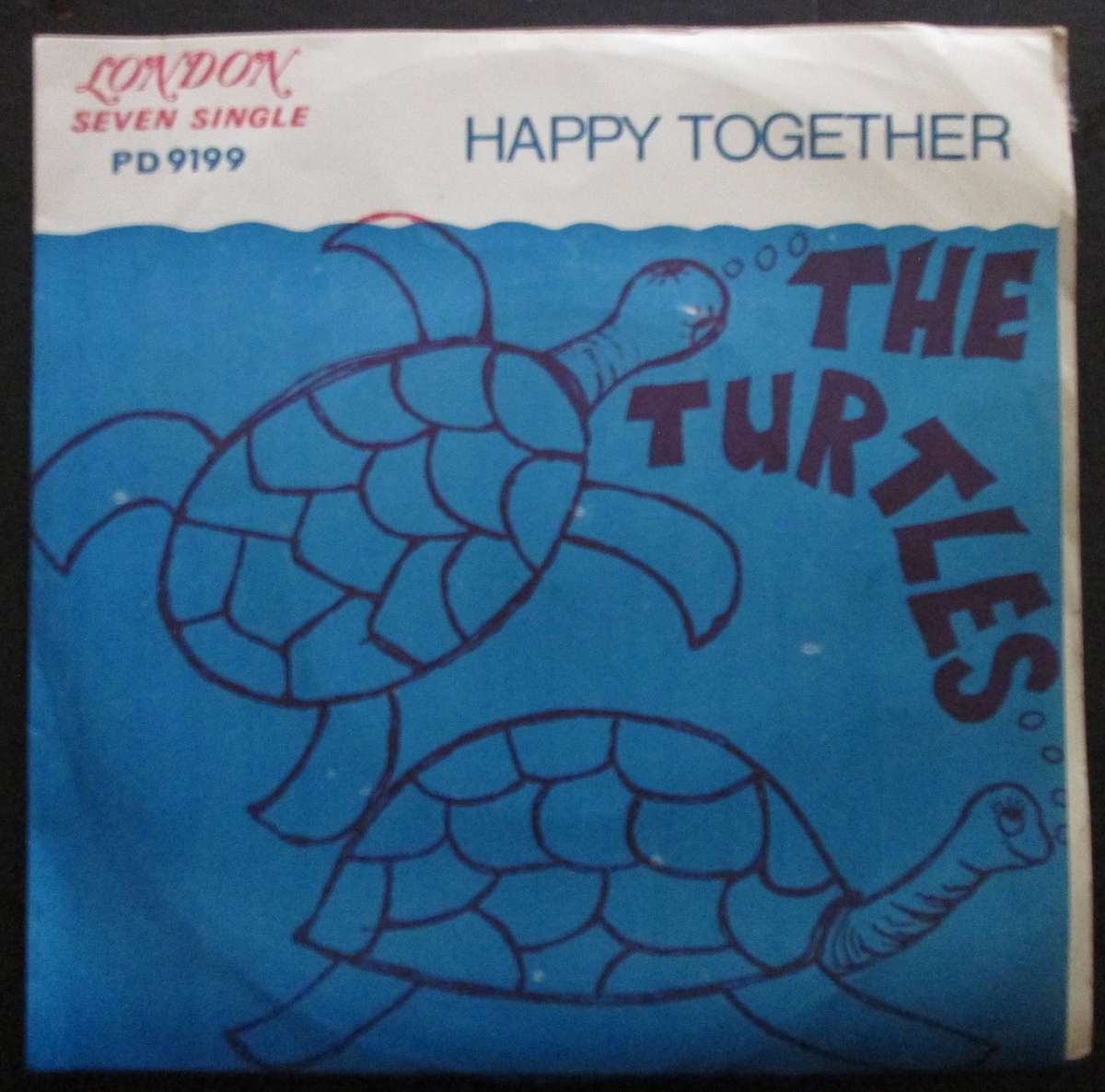 THE TURTLES - HAPPY TOGETHER / LIKE THE SEASONS (7 SINGLE/VINYL)