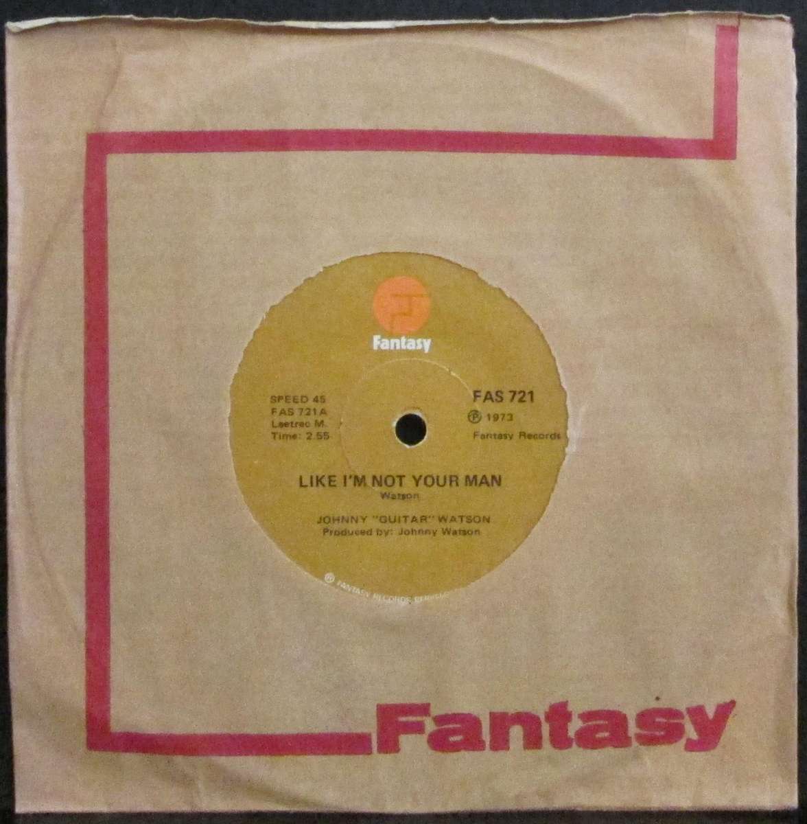 JOHNNY GUITAR WATSON - LIKE IM NOT YOUR MAN / YOU BRING LOVE (7 SINGLE/VINYL)