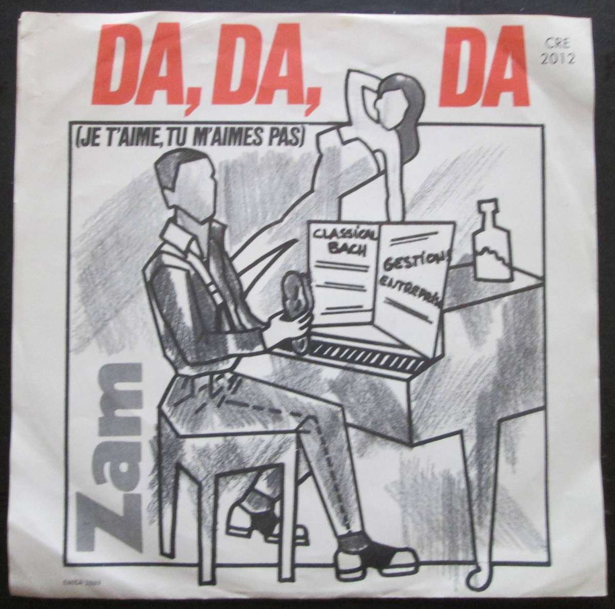 ZAM - DA, DA, DA / FAIS MOI PLAISIR  (7 SINGLE/VINYL)