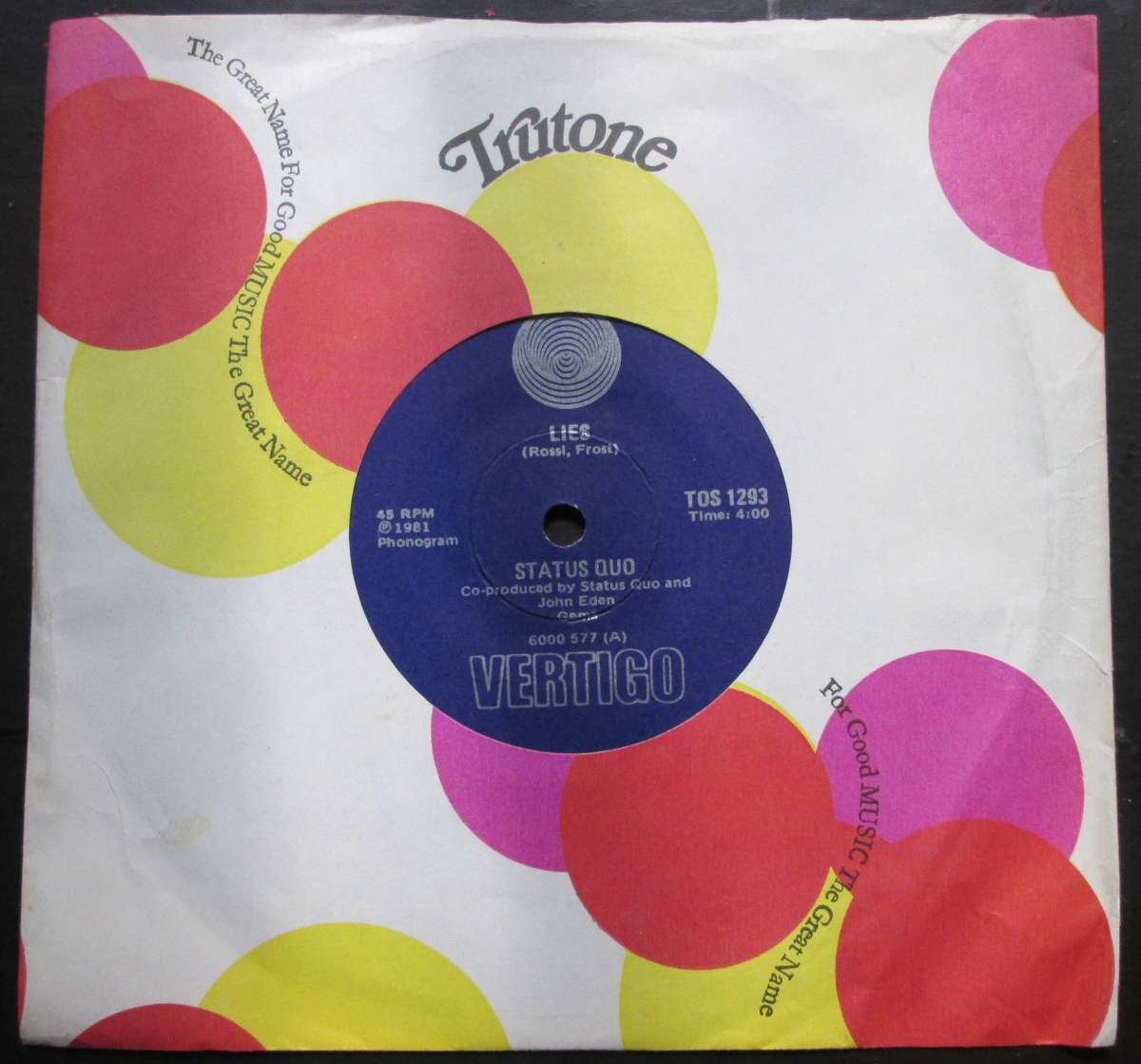 STATUS QUO - LIES / DONT DRIVE MY CAR  (7 SINGLE/VINYL)