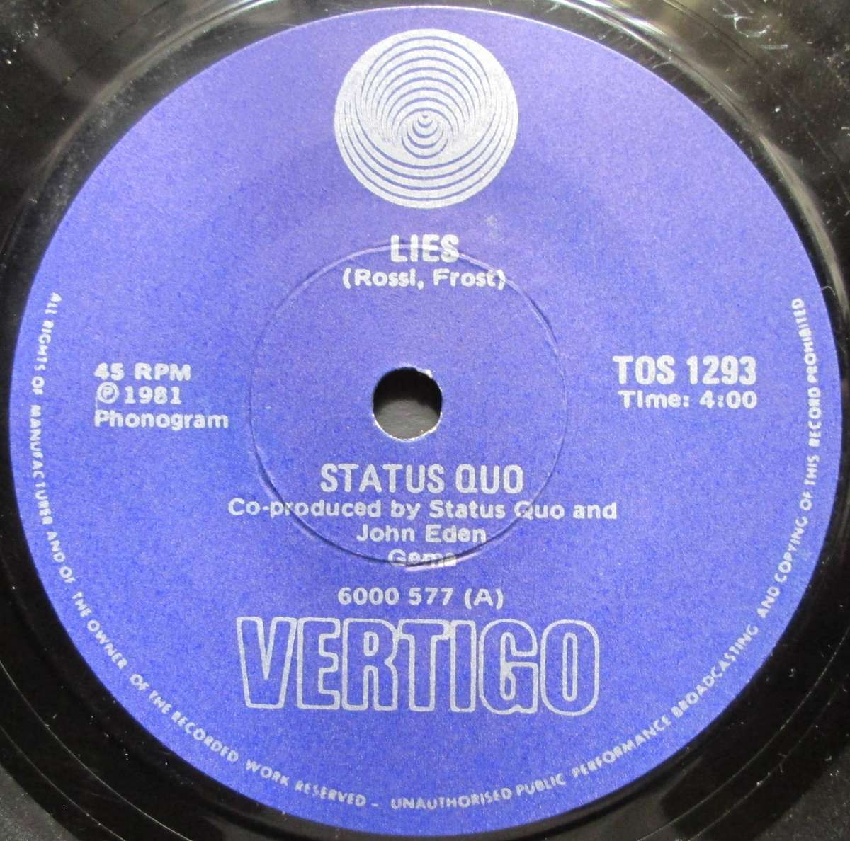 STATUS QUO - LIES / DONT DRIVE MY CAR  (7 SINGLE/VINYL)