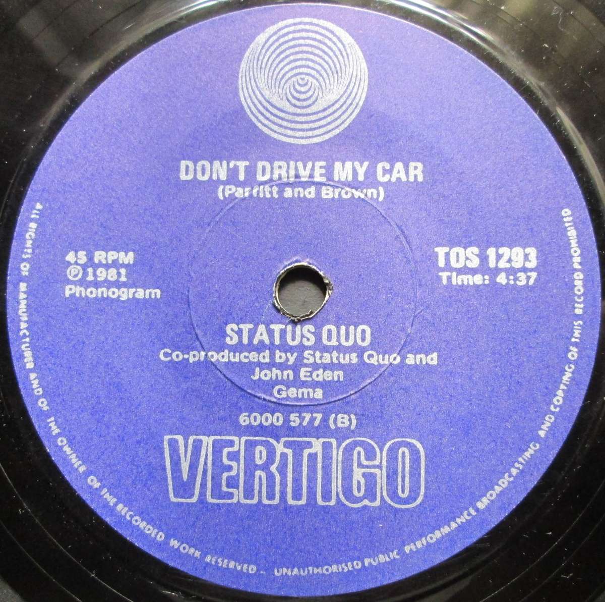 STATUS QUO - LIES / DONT DRIVE MY CAR  (7 SINGLE/VINYL)