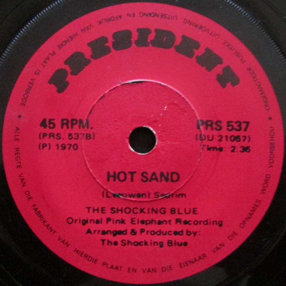 THE SHOCKING BLUE - VENUS / HOT SAND (7 SINGLE/VINYL)