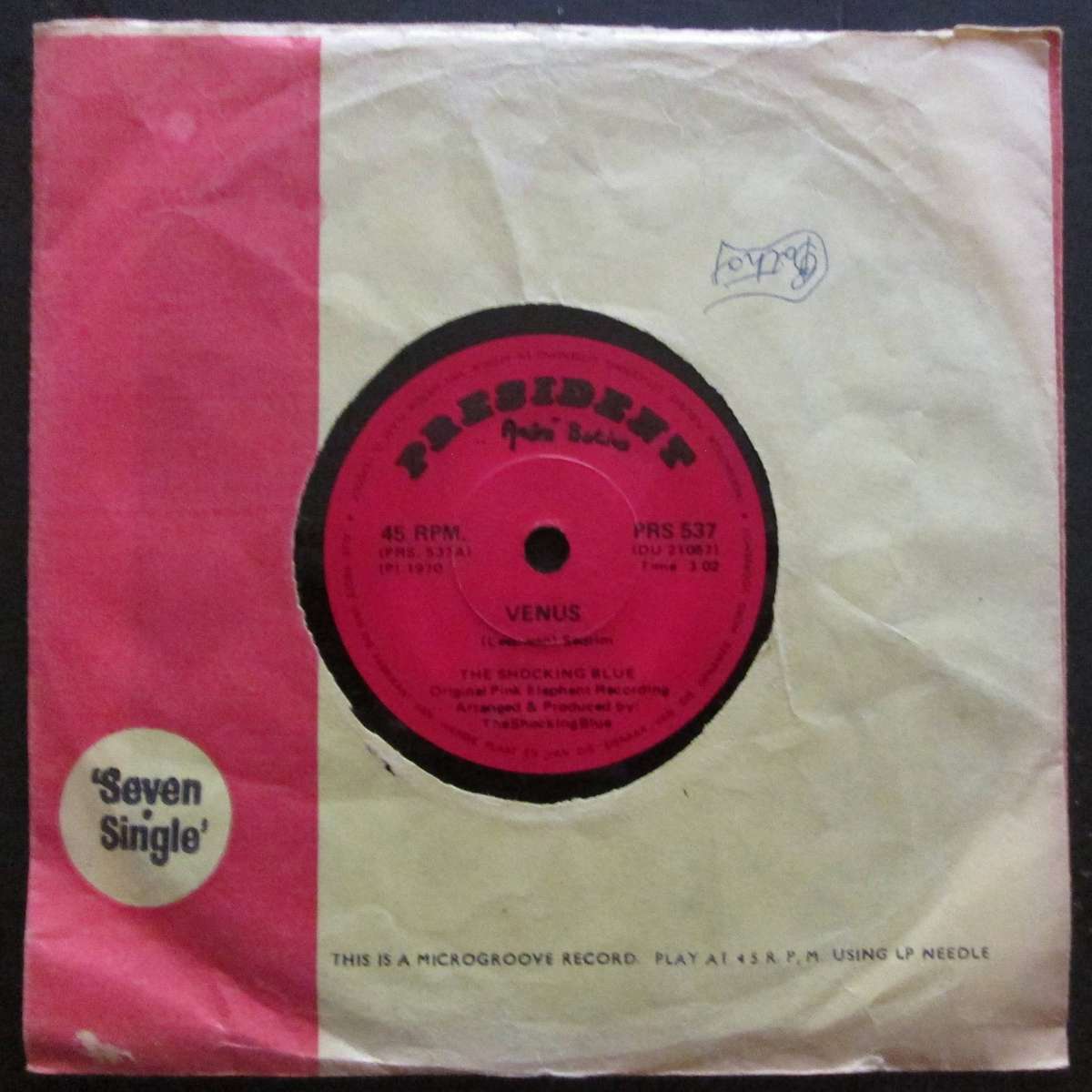 THE SHOCKING BLUE - VENUS / HOT SAND (7 SINGLE/VINYL)