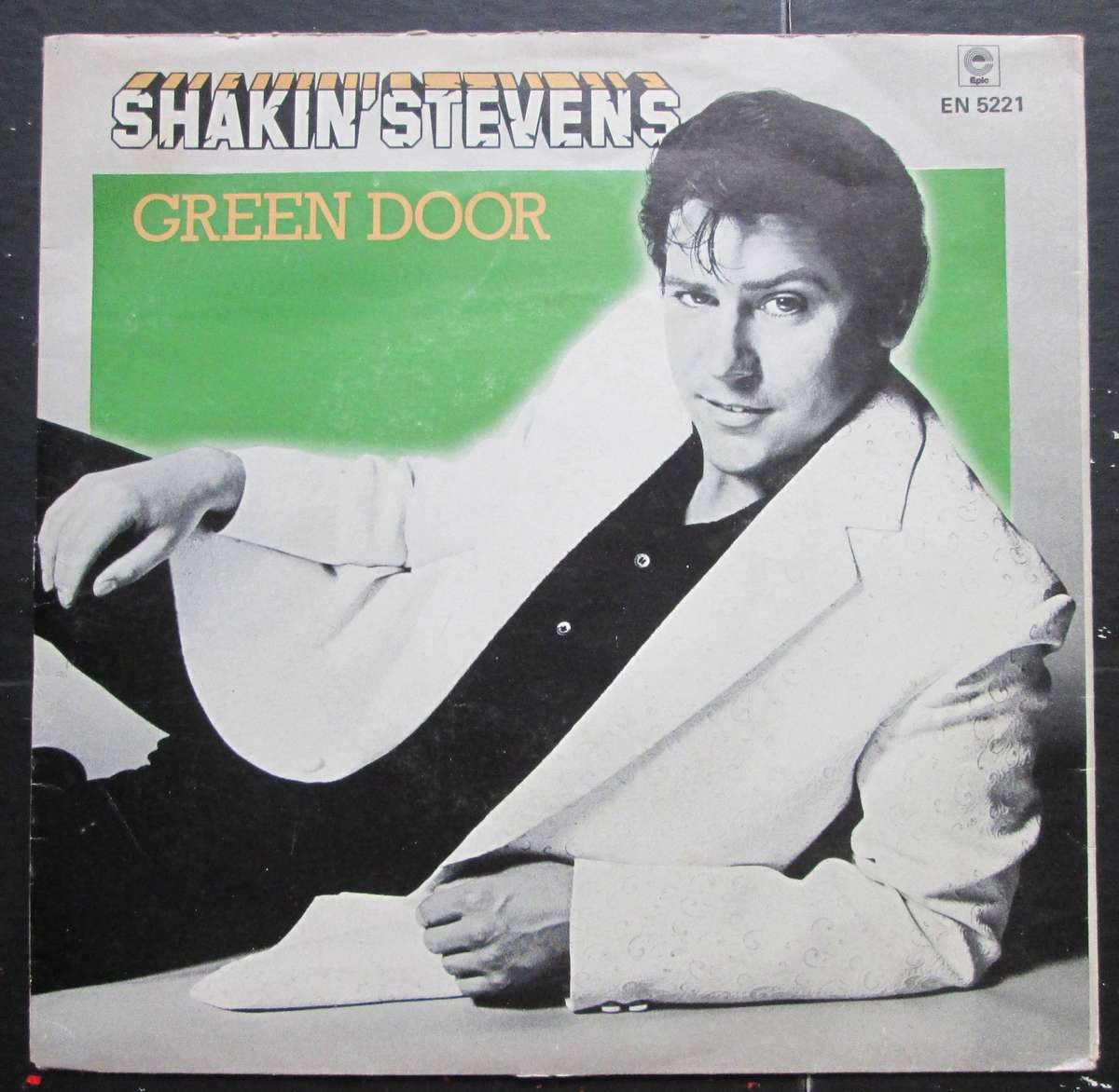 SHAKIN STEVENS - GREEN DOOR / DONT TURN YOUR BACK (7 SINGLE/VINYL)