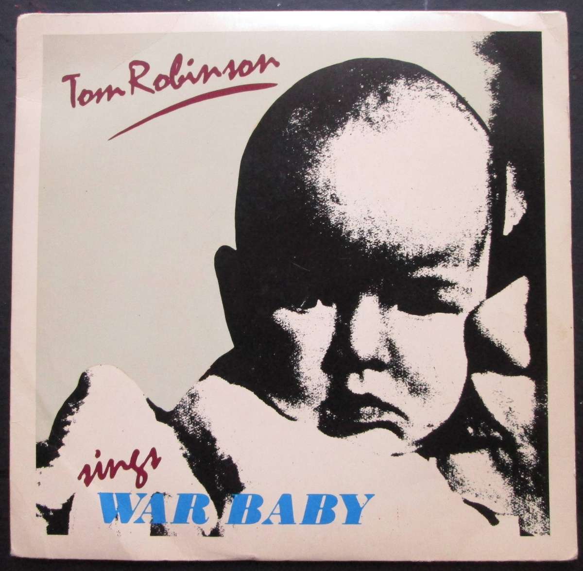 TOM ROBINSON - WAR BABY / HELL YES   (7 SINGLE/VINYL)