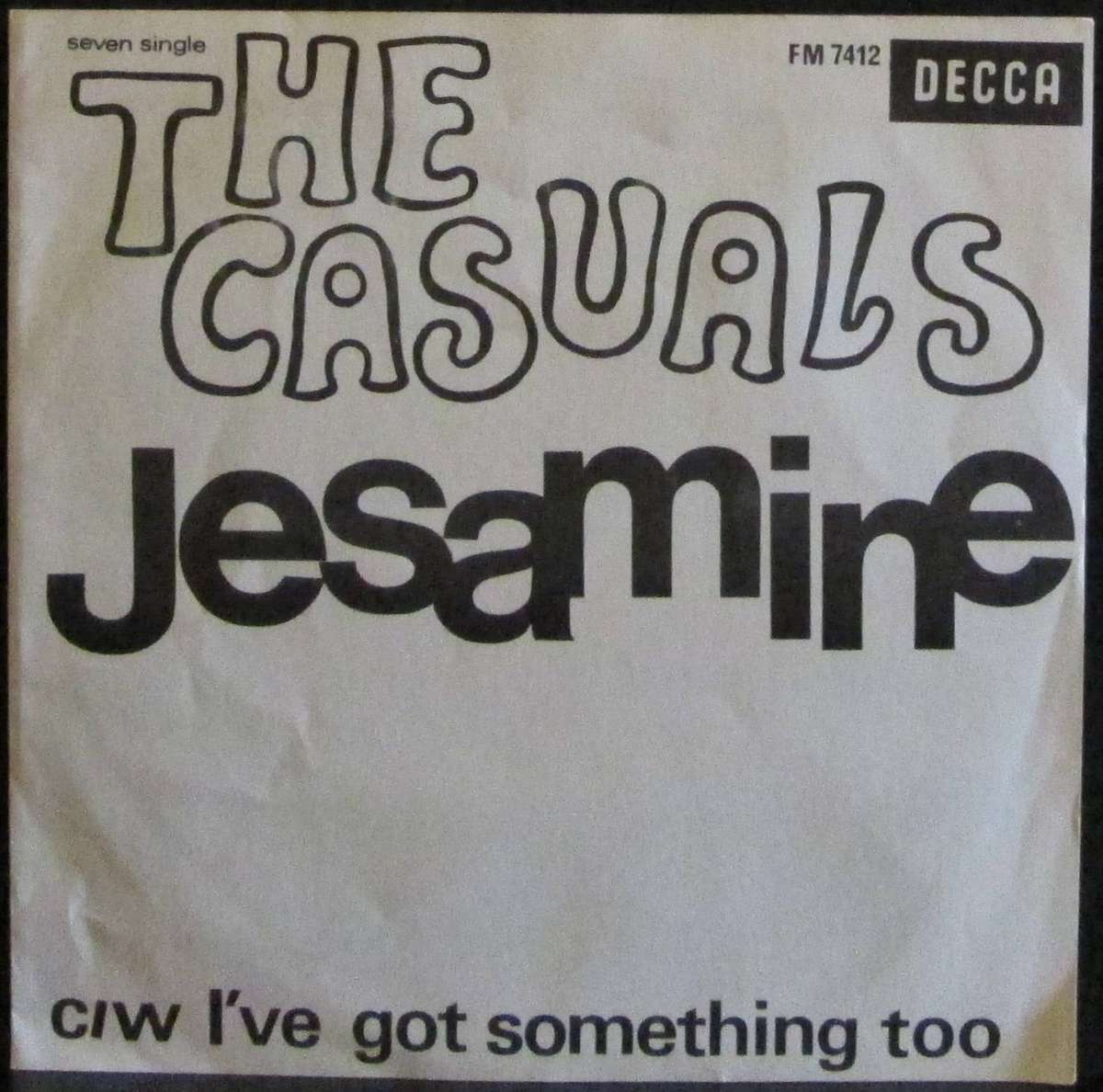 THE CASUALS - JESAMINE / IVE GOT SOMETHING TOO  (7 SINGLE/VINYL)