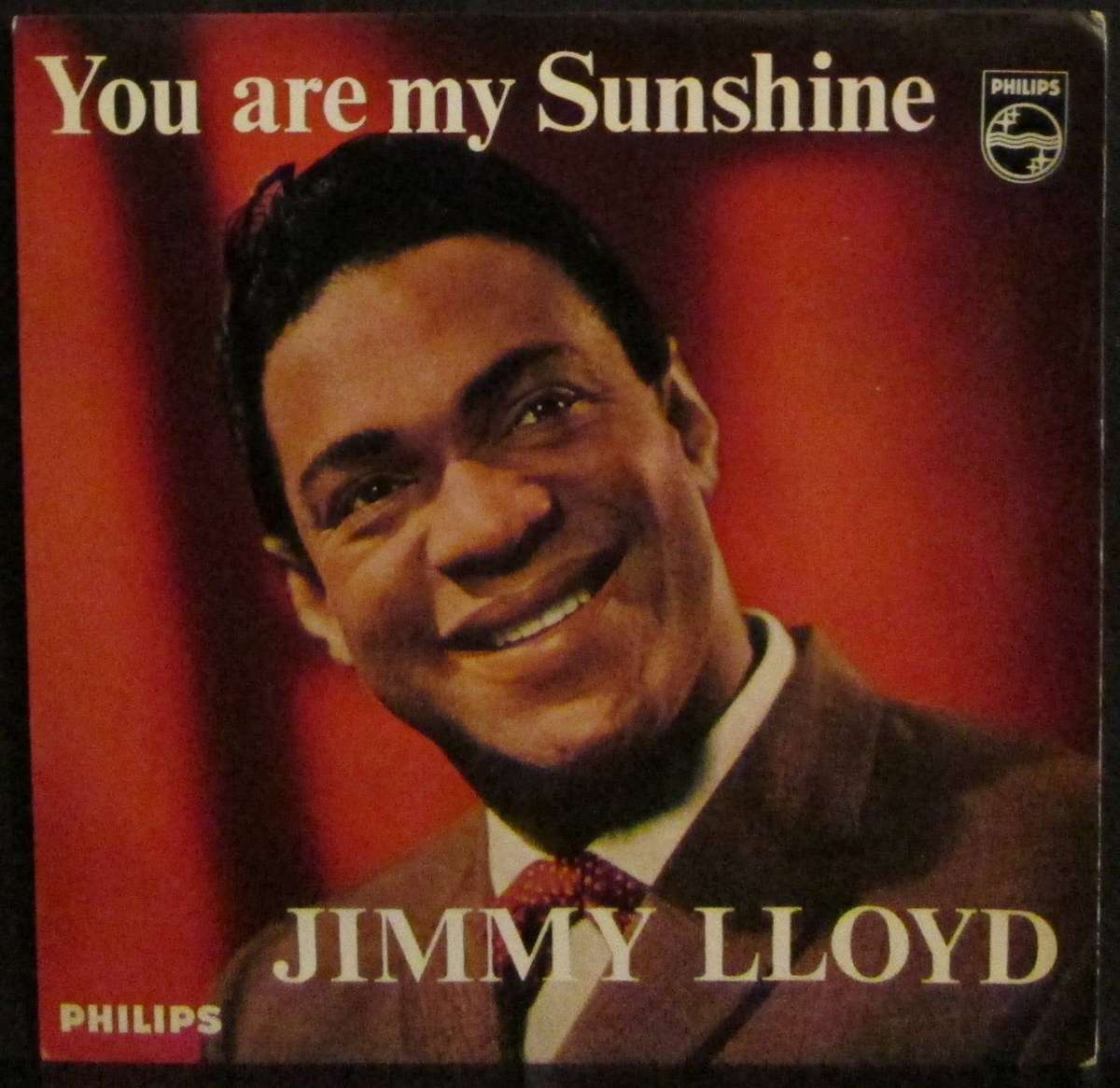 JIMMY LLOYD - YOU ARE MY SUNSHINE  (7 INCH SINGLE/VINYL)