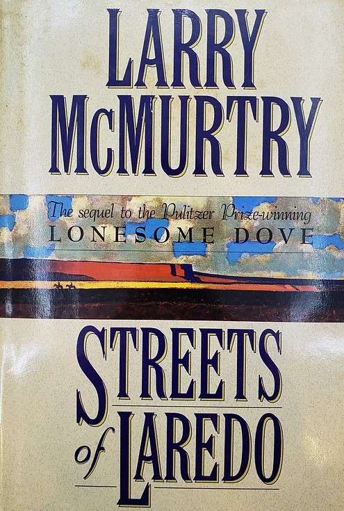Streets of Laredo by Larry McMurtry