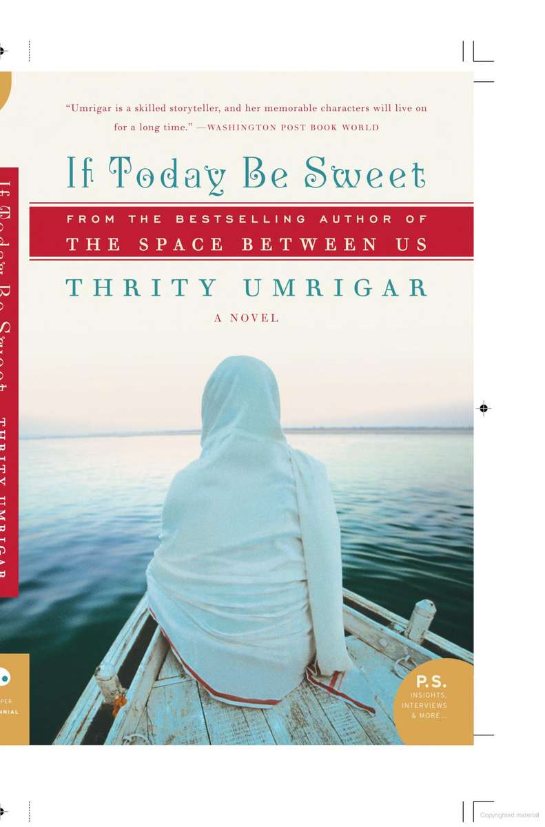 If Today Be Sweet By Thrity Umrigar