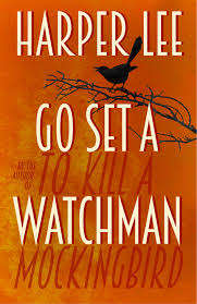 Go Set a Watchman by Harper Lee