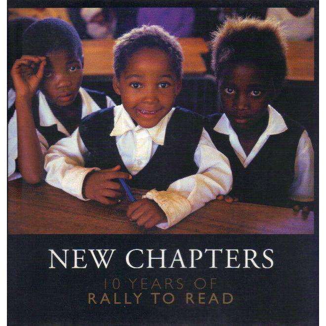 New Chapters: 10 years of Rally To Read edited by David Furlonger