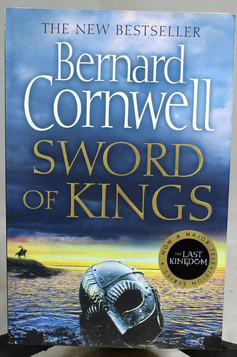 Bernard Cornwell - Sword of Kings