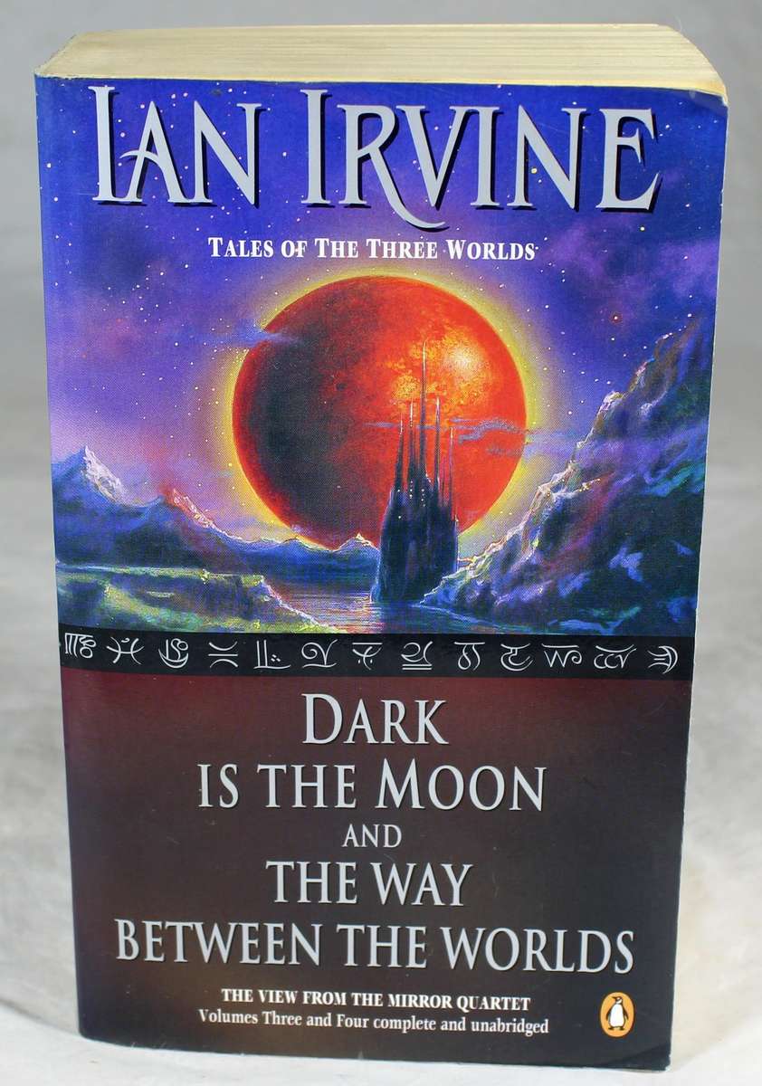 Ian Irvine - Dark is the moon & The way between the worlds