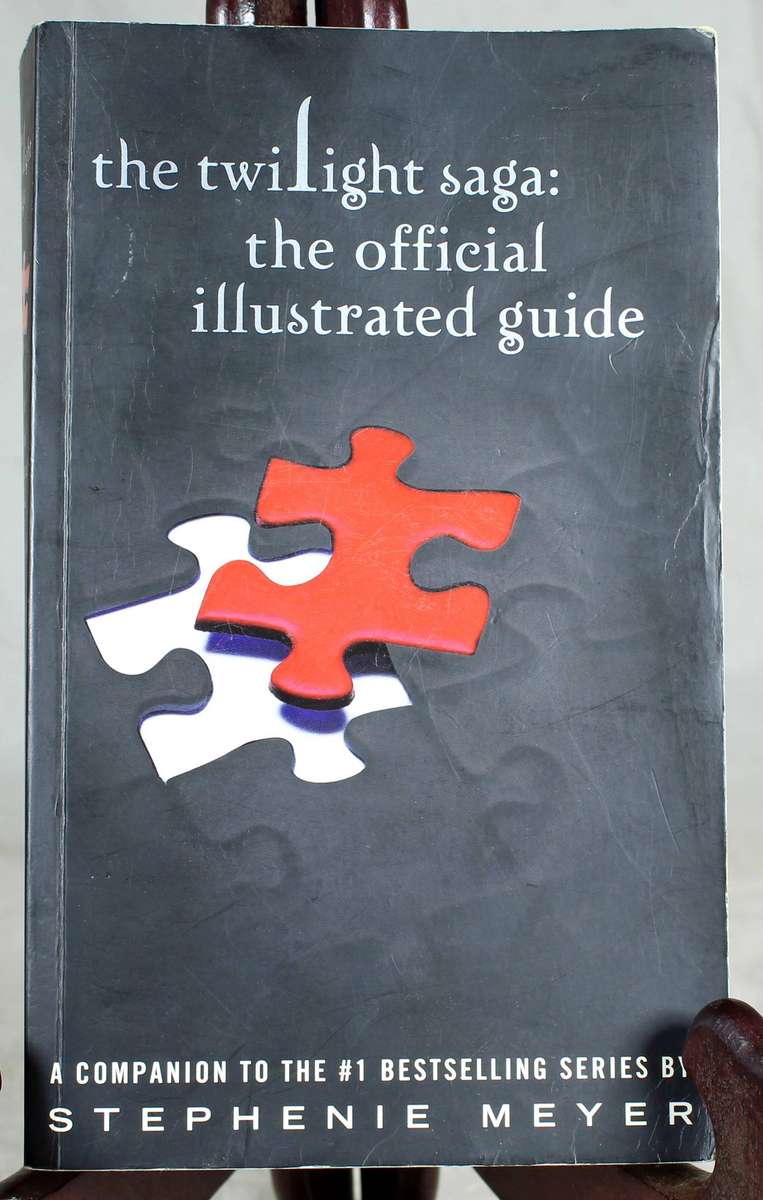 Stephenie Meyer - The Twilight saga - illustrated guide