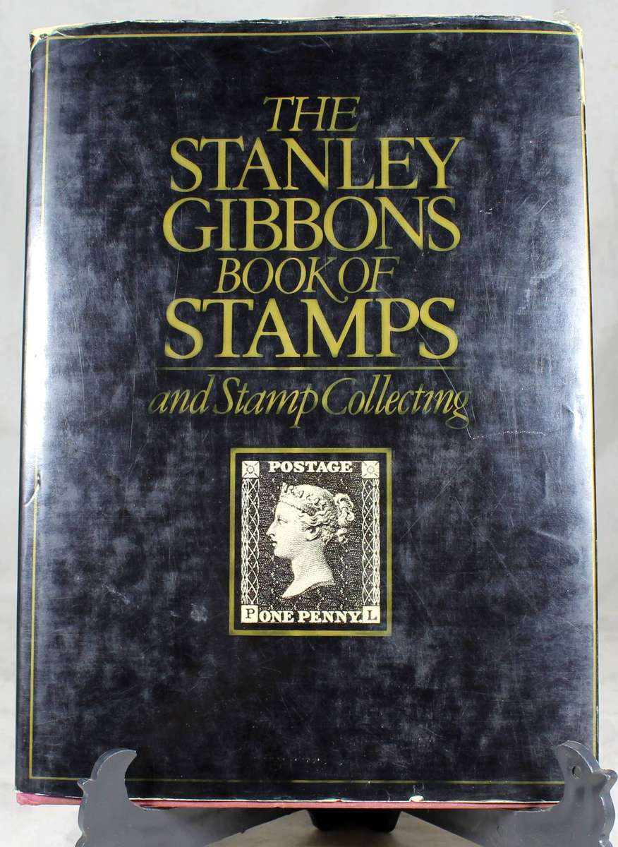 Stanley Gibbons Book of Stamp Collecting - J. Watson