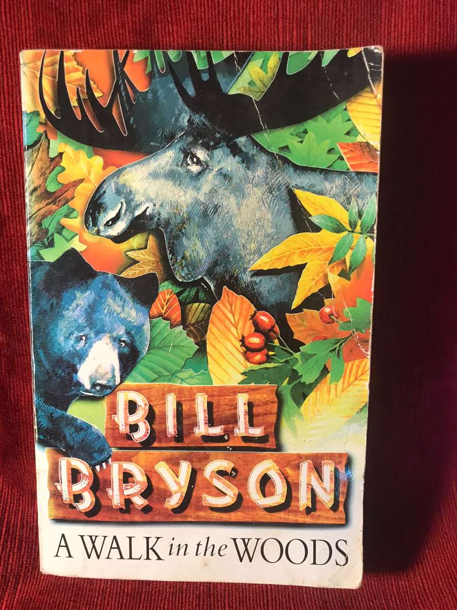 A Walk in the Woods - Bill Bryson