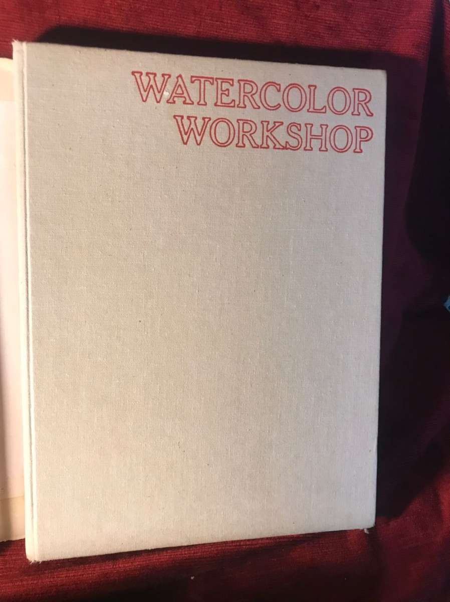 Watercolor Workshop - Robert E Wood & Mary Carroll Nelson (1974 1st Edition)