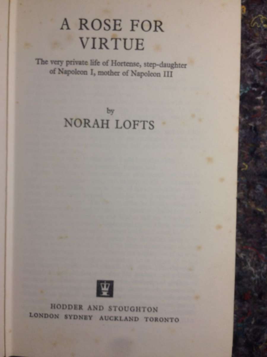 A Rose for Virtue - Norah Lofts (1971 1st Edition Hardcover)
