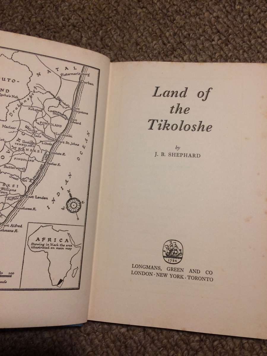 Land of the Tikoloshe - J.B.Shephard (1955 1st Edition Hardcover)