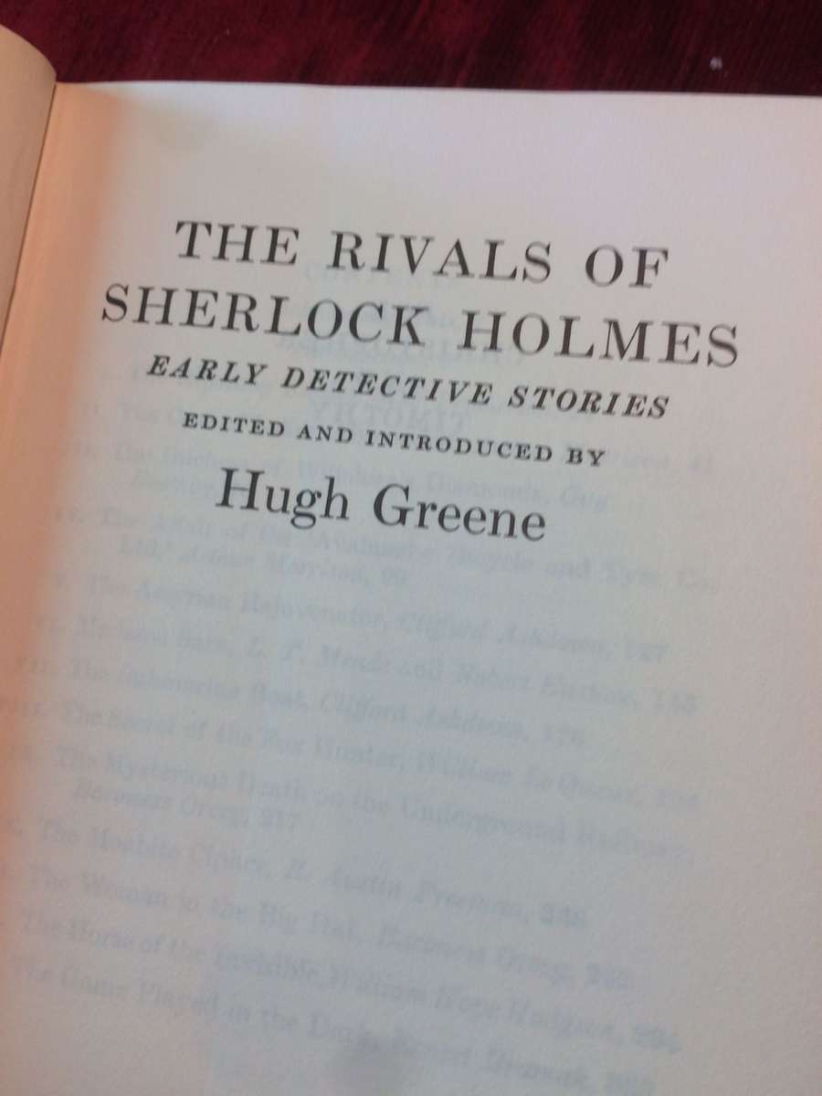The Rivals Of Sherlock Holmes: Early Detective Stories - Collected and Introduced by Hugh Greene
