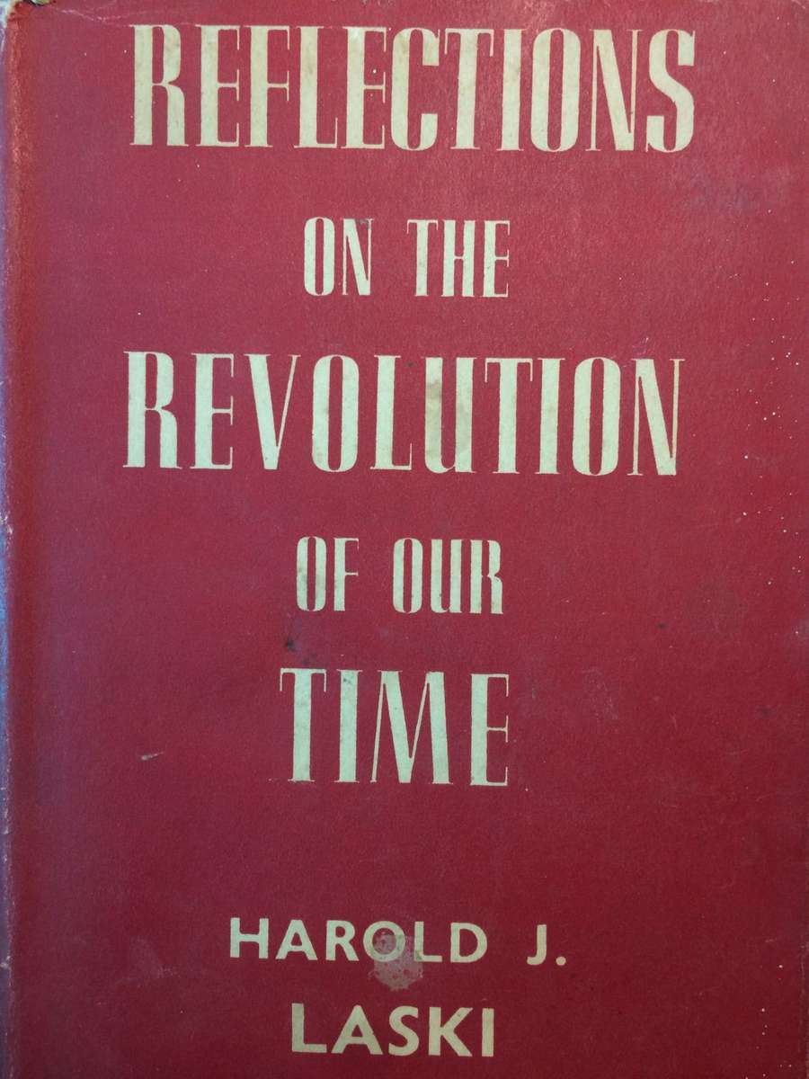 Reflections on the Revolution of Our Time - Harold J Laski (1943 1st Edition)