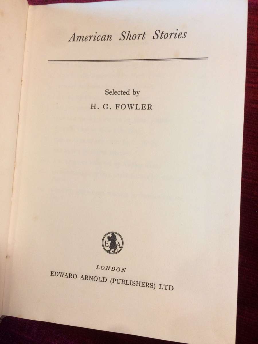 American Short Stories selected by H.G. Fowler (1960 1st Edition Hardcover)