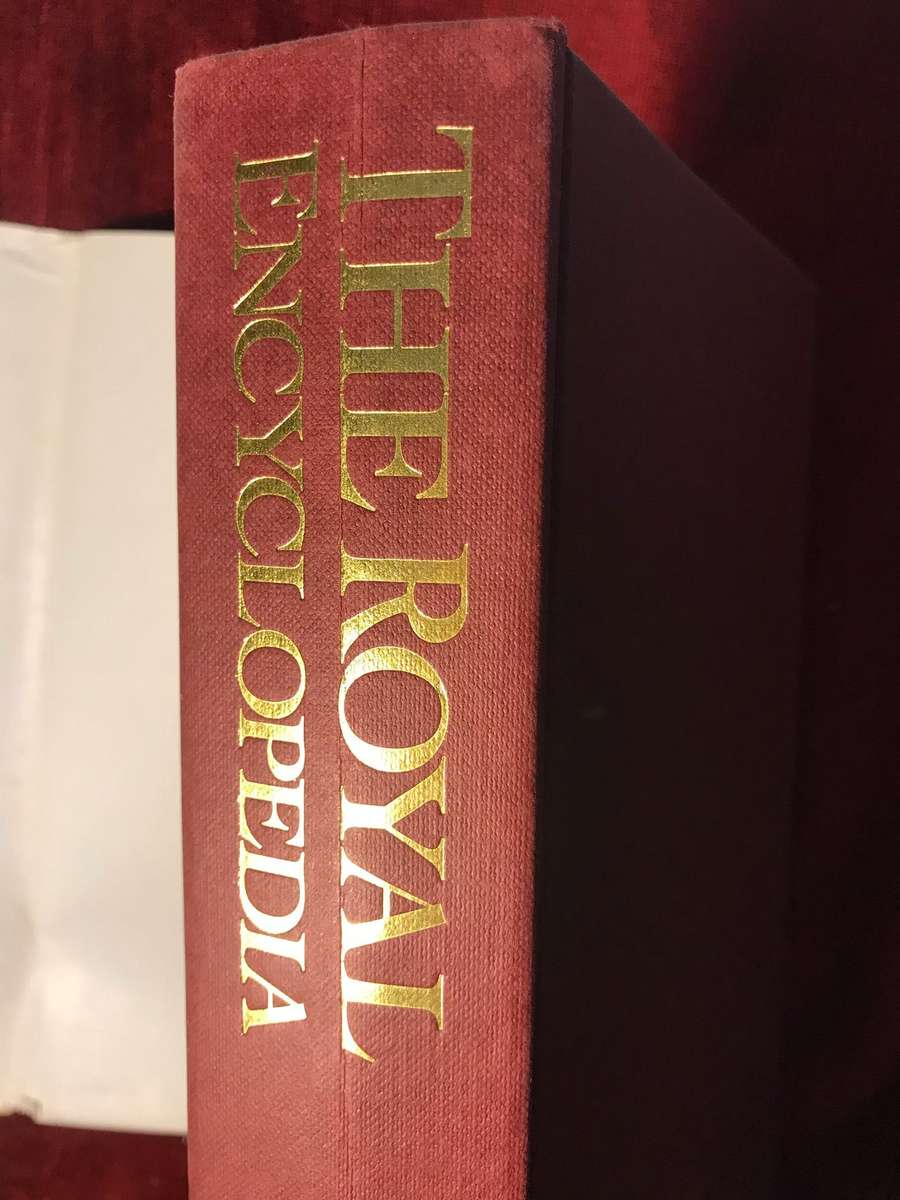 The Royal Encyclopedia - Ronald Allison & Sarah Riddell (1991 1st Edition Hardcover)